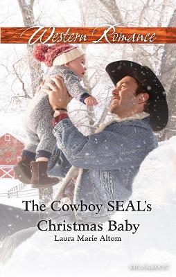 Cover of The Cowboy Seal's Christmas Baby