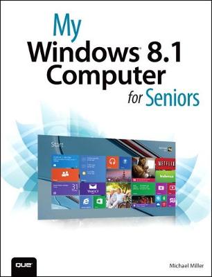 Cover of My Windows 8.1 Computer for Seniors