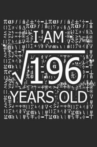 Cover of I Am 196 Years Old