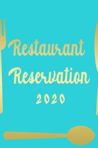 Cover of Restaurant Reservation 2020