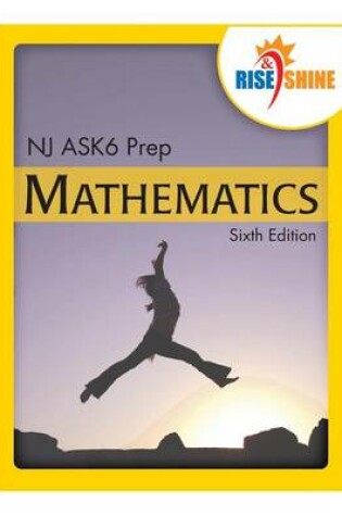 Cover of Rise & Shine NJ ASK6 Prep Mathematics