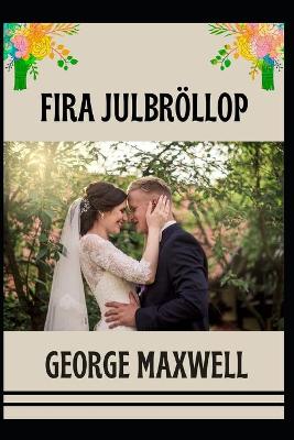Book cover for Fira Julbroellop