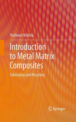 Cover of Introduction to Metal Matrix Composites