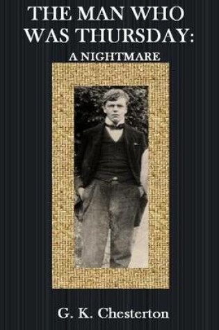 Cover of The Man Who Was Thursday: A Nightmare