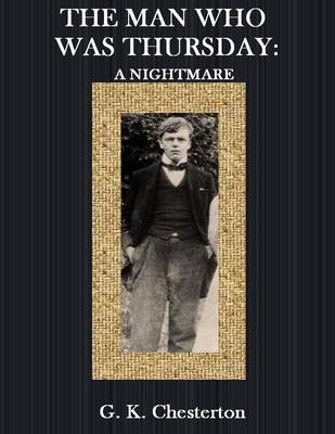 Book cover for The Man Who Was Thursday: A Nightmare