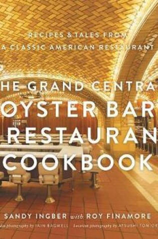 Cover of The Grand Central Oyster Bar & Restaurant Cookbook