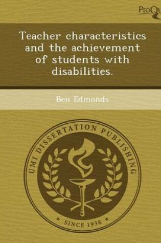 Cover of Teacher Characteristics and the Achievement of Students with Disabilities