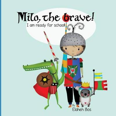 Book cover for Milo, the brave