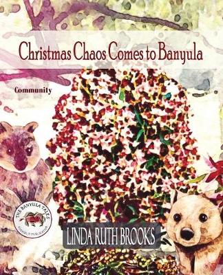 Book cover for Christmas Chaos Comes to Banyula