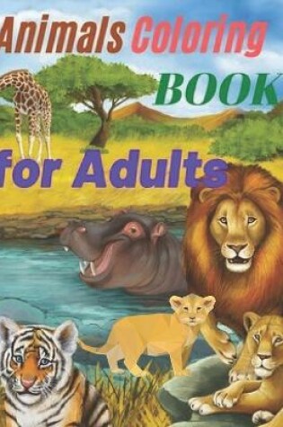 Cover of Animals Coloring BOOK for Adults