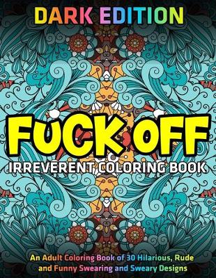 Book cover for Fuck Off