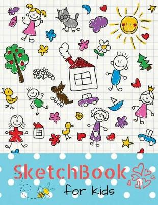 Book cover for Sketchbook For Kids