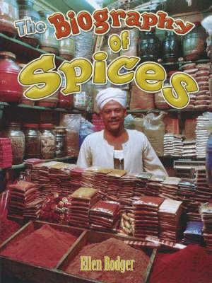 Cover of The Biography of Spices