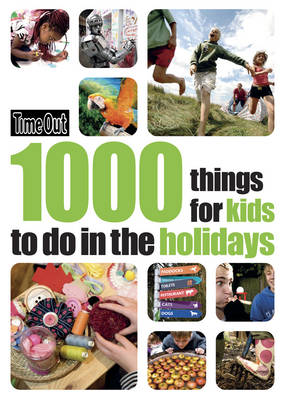 Book cover for 1000 Things for Kids to Do in the Holidays