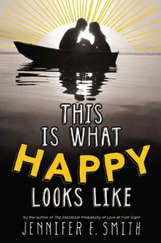 Cover of This Is What Happy Looks Like