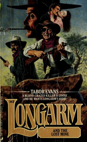 Book cover for Longarm 142: Lost Mine