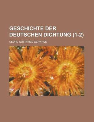 Book cover for Geschichte Der Deutschen Dichtung (1-2)