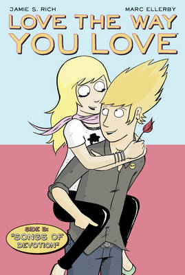 Cover of Love the Way You Love Volume 2: Side B