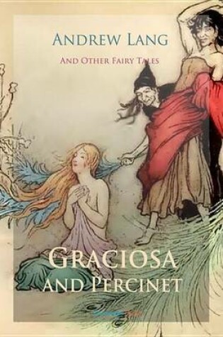 Cover of Graciosa and Percinet and Other Fairy Tales