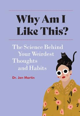 Cover of Why Am I Like This?