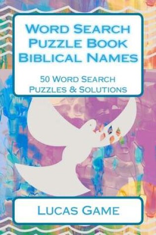 Cover of Word Search Puzzle Book Biblical Names