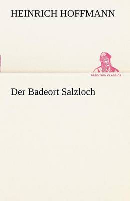 Book cover for Der Badeort Salzloch