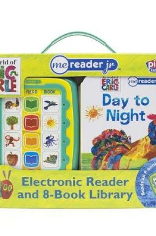 Cover of The World of Eric Carle   Me Reader Jr. Electronic Reader and 8-Book Library