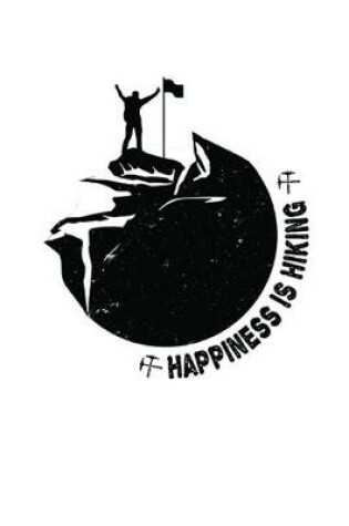 Cover of Happiness Is Hiking