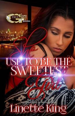 Book cover for She use to be the sweetest girl