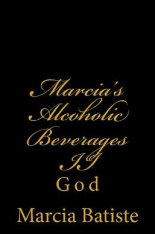 Cover of Marcia's Alcoholic Beverages II