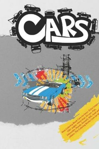 Cover of New Coloring Book Cars for boys. Extra Large 150+ pages. More than 70 cars