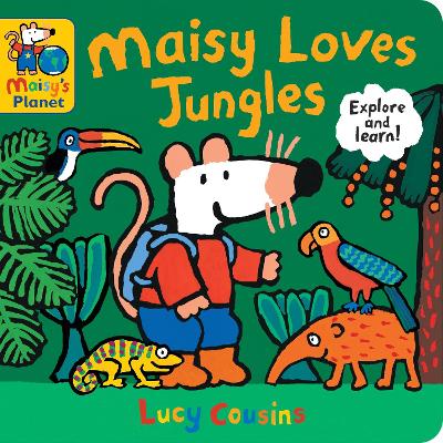 Book cover for Maisy Loves Jungles: A Maisy's Planet Book