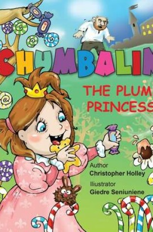 Cover of Chumbalina the Plump Princess