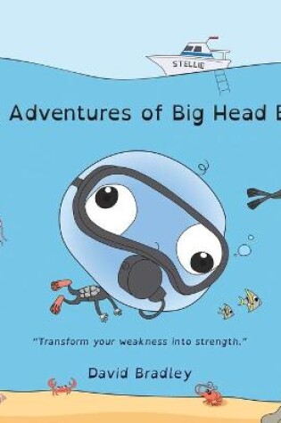 Cover of The Adventures of Big Head Bob