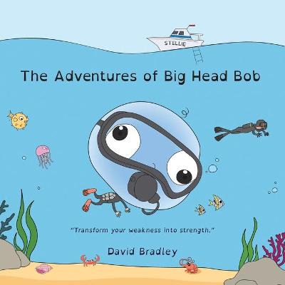 Book cover for The Adventures of Big Head Bob