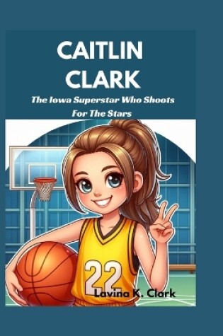 Cover of Caitlin Clark