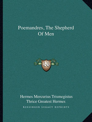 Book cover for Poemandres, the Shepherd of Men