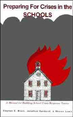 Book cover for Preparing for Crises in the Schools