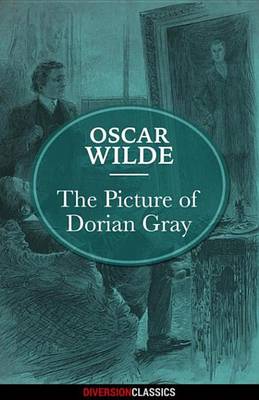 Book cover for The Picture of Dorian Gray (Diversion Classics)