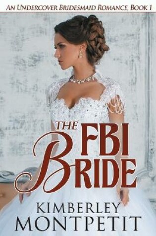 Cover of The FBI Bride