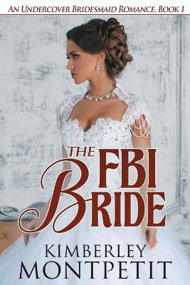Cover of The FBI Bride