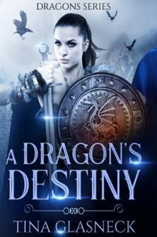 Cover of A Dragon's Destiny