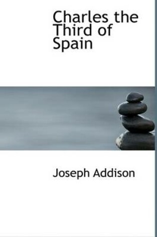 Cover of Charles the Third of Spain