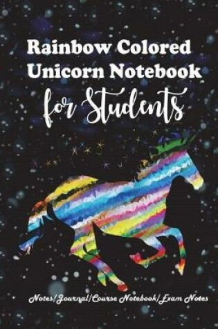 Cover of Rainbow Colored Unicorn Notebook for Students
