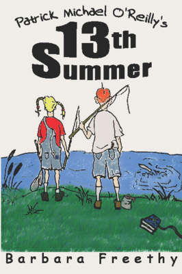 Book cover for Patrick Michael O'Reilly's 13th Summer