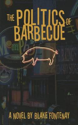 Book cover for The Politics of Barbecue