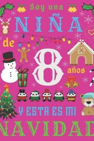 Cover of Soy una nina de 8 anos y esta es mi Navidad