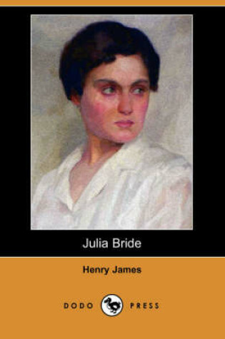 Cover of Julia Bride (Dodo Press)
