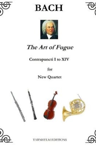 Cover of The Art of Fugue Contrapuncti I to XIV