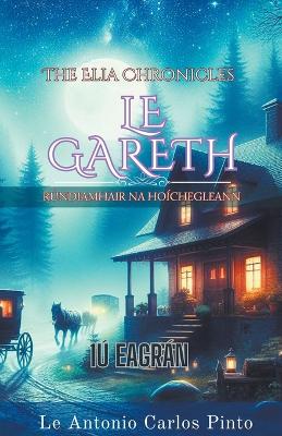 Book cover for The Elia Chronicles le Gareth